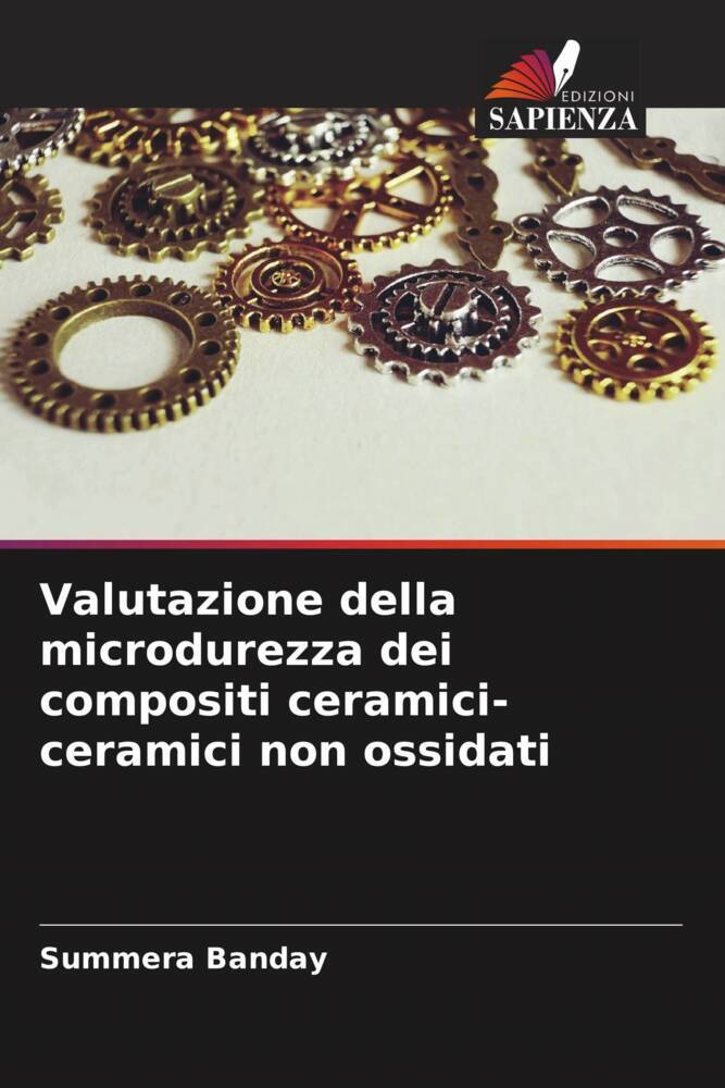 Valutazione della microdurezza dei compositi ceramici-ceramici non ossidati