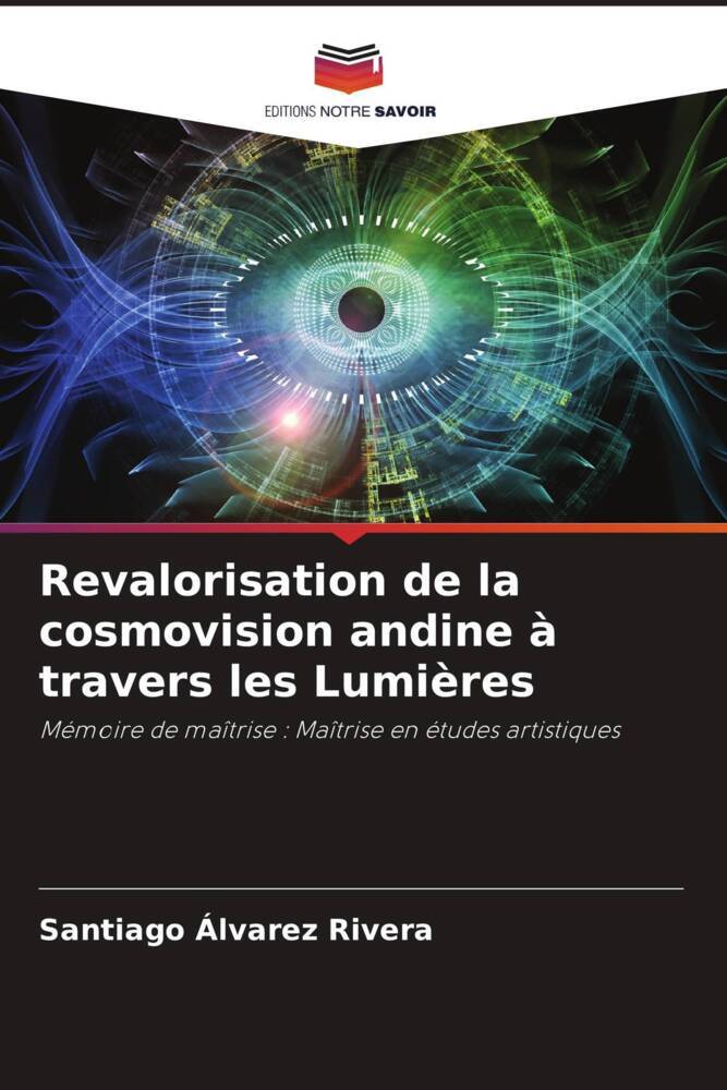 Revalorisation de la cosmovision andine à travers les Lumières