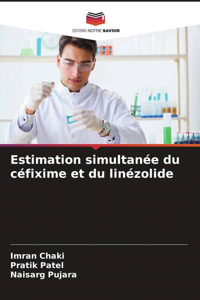 Estimation simultanée du céfixime et du linézolide