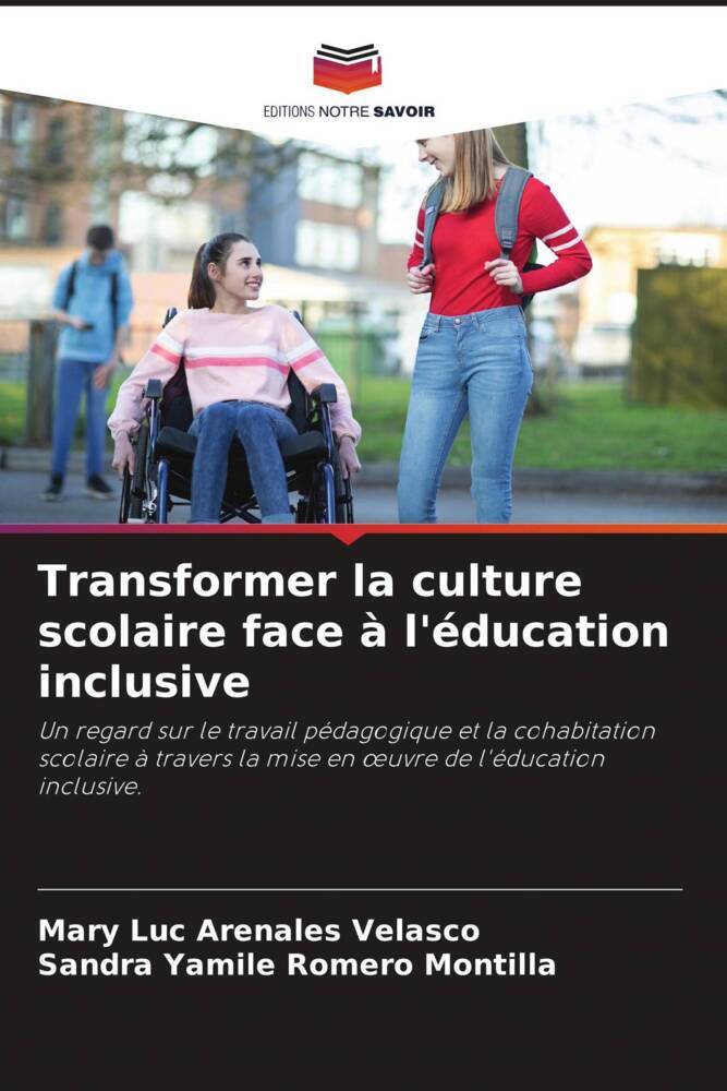 Transformer la culture scolaire face à l'éducation inclusive
