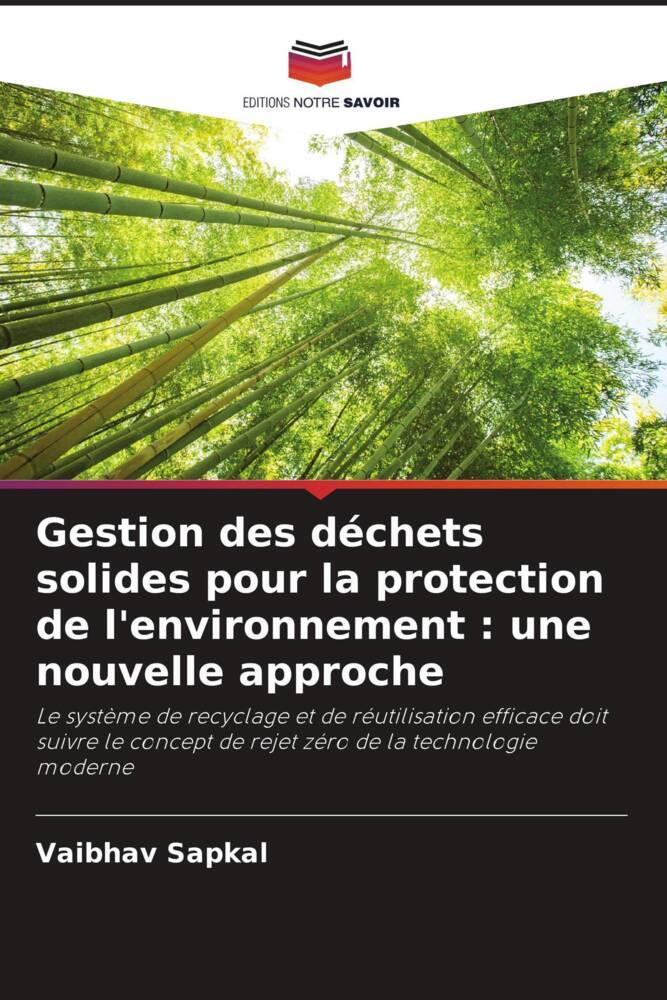 Gestion des déchets solides pour la protection de l'environnement : une nouvelle approche