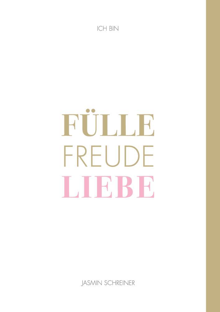 Fülle Freude Liebe