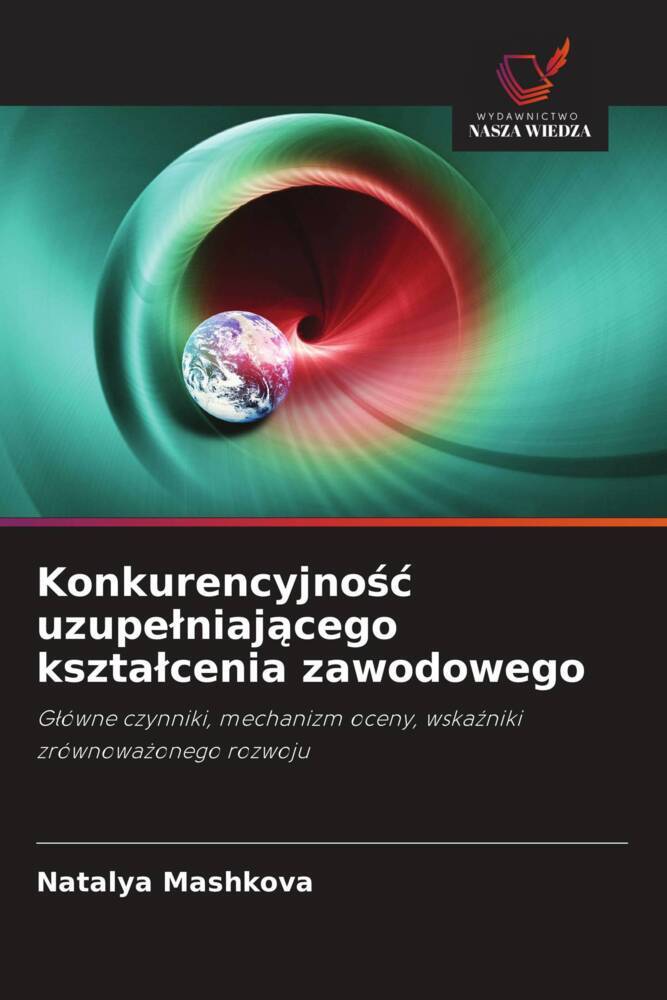 Konkurencyjnosc uzupelniajacego ksztalcenia zawodowego