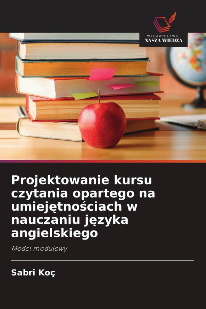 Projektowanie kursu czytania opartego na umiejetnosciach w nauczaniu jezyka angielskiego