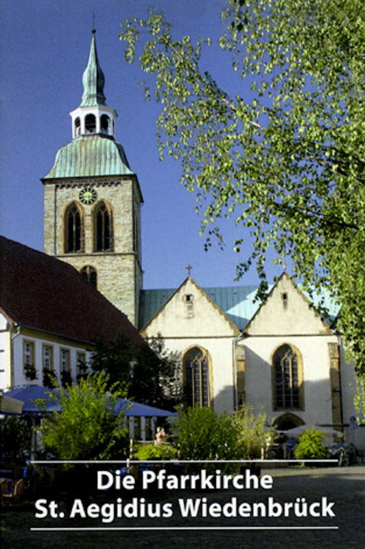 Die Pfarrkirche St. Aegidius Wiedenbrück