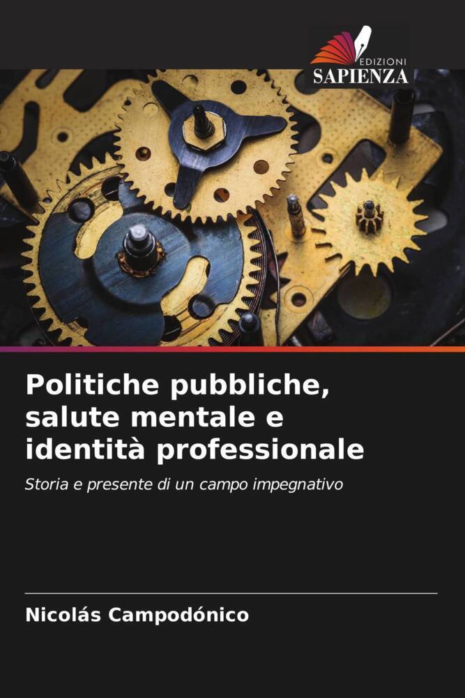 Politiche pubbliche, salute mentale e identità professionale