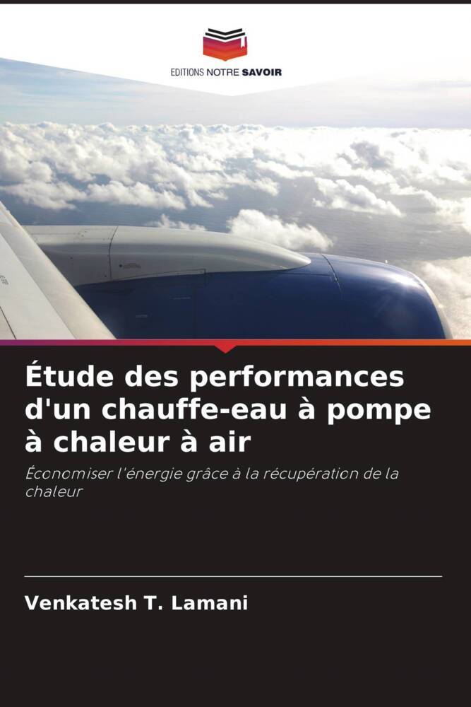 Étude des performances d'un chauffe-eau à pompe à chaleur à air