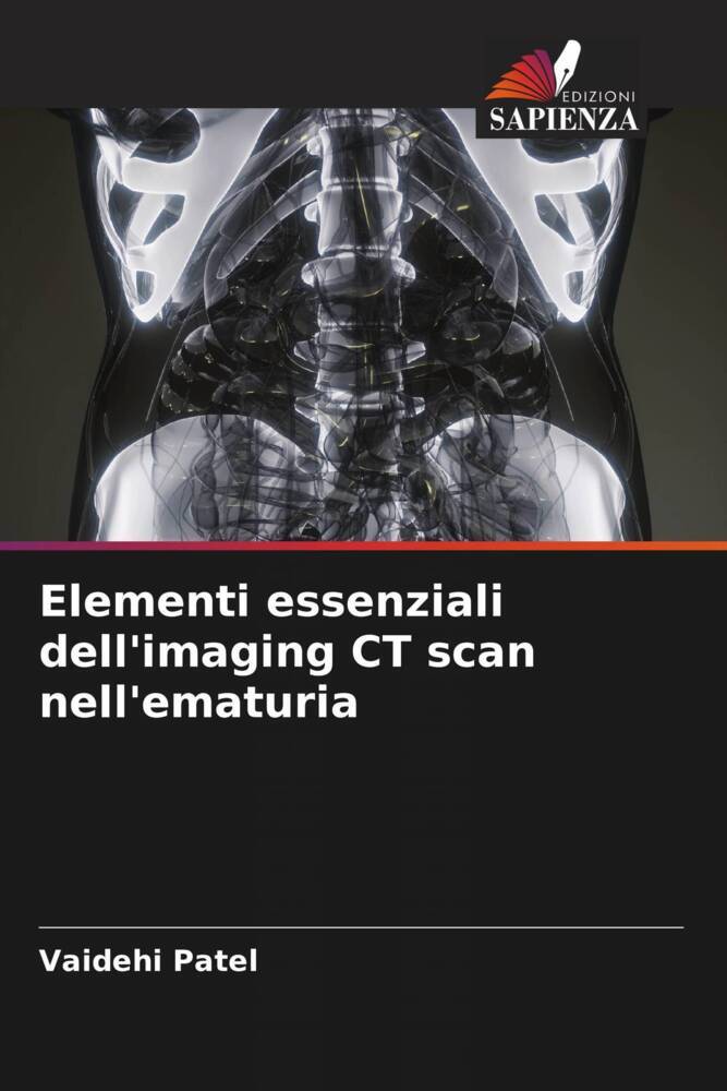 Elementi essenziali dell'imaging CT scan nell'ematuria