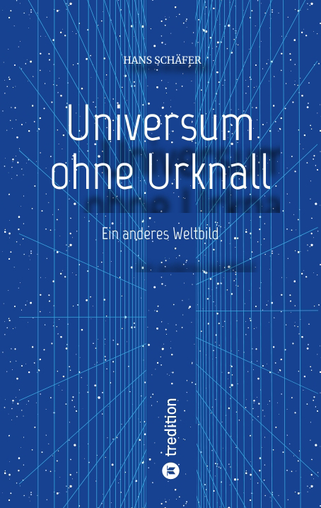 Universum ohne Urknall