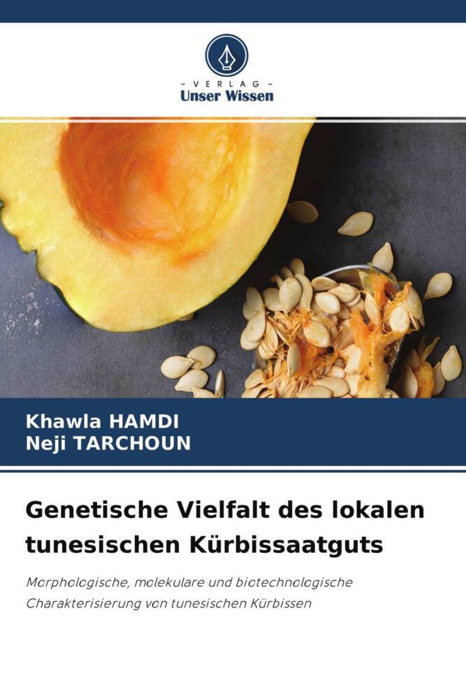 Genetische Vielfalt des lokalen tunesischen Kürbissaatguts