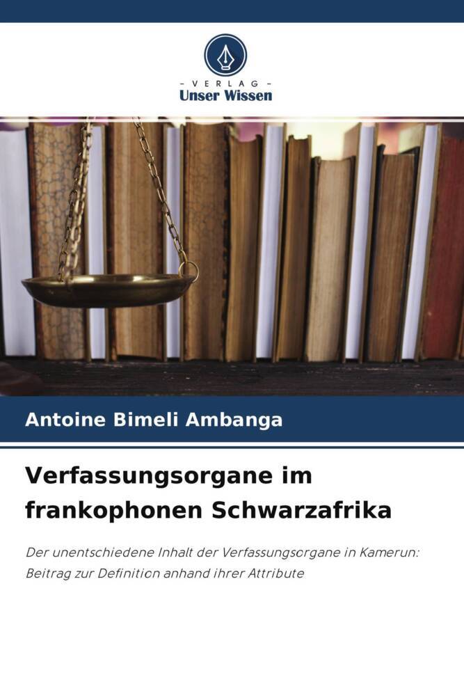 Verfassungsorgane im frankophonen Schwarzafrika