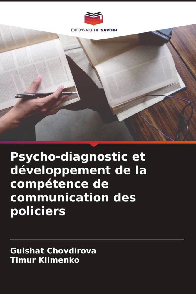Psycho-diagnostic et développement de la compétence de communication des policiers