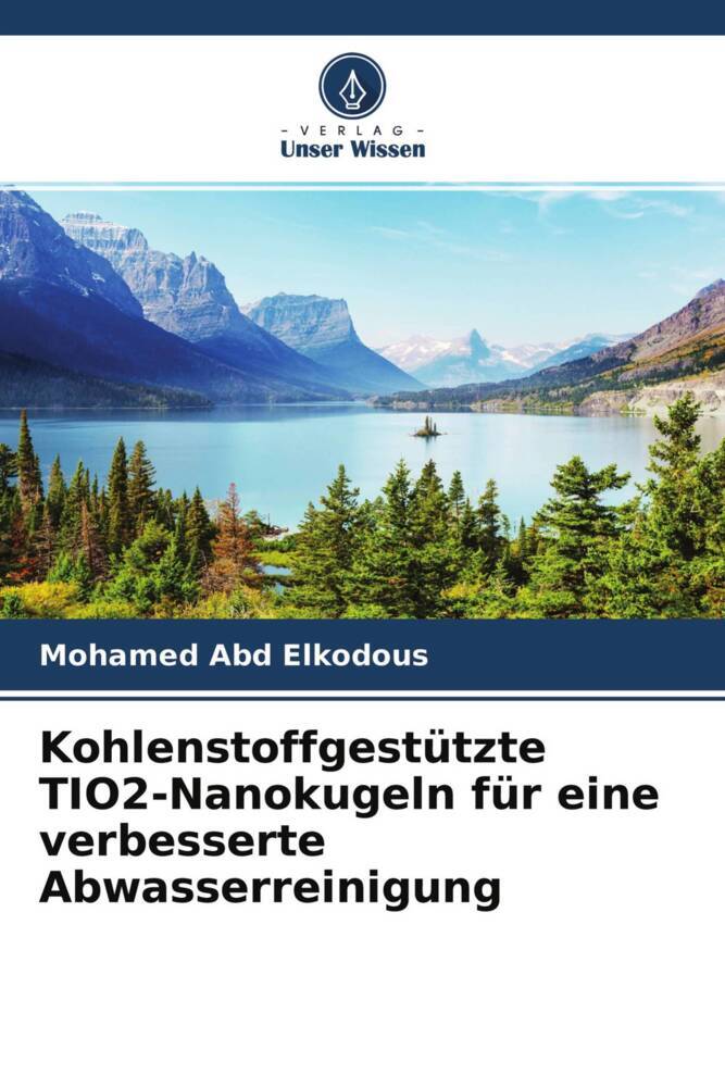 Kohlenstoffgestützte TIO2-Nanokugeln für eine verbesserte Abwasserreinigung