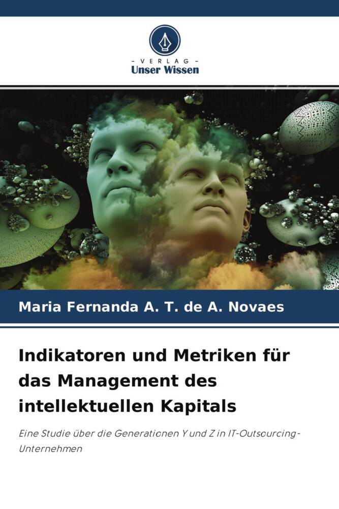 Indikatoren und Metriken für das Management des intellektuellen Kapitals