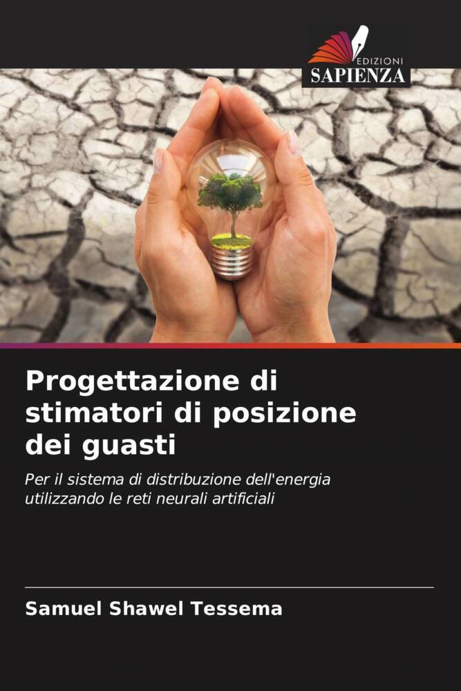 Progettazione di stimatori di posizione dei guasti