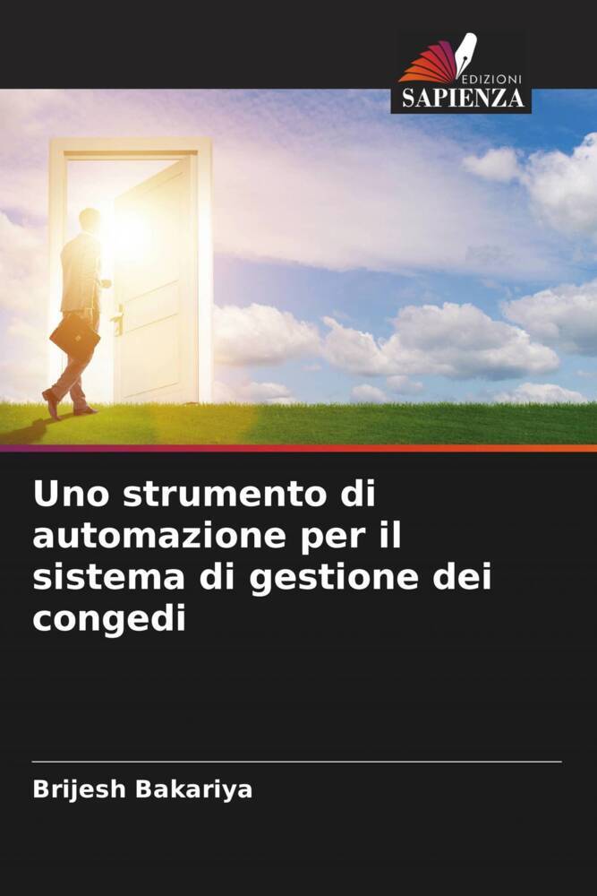 Uno strumento di automazione per il sistema di gestione dei congedi