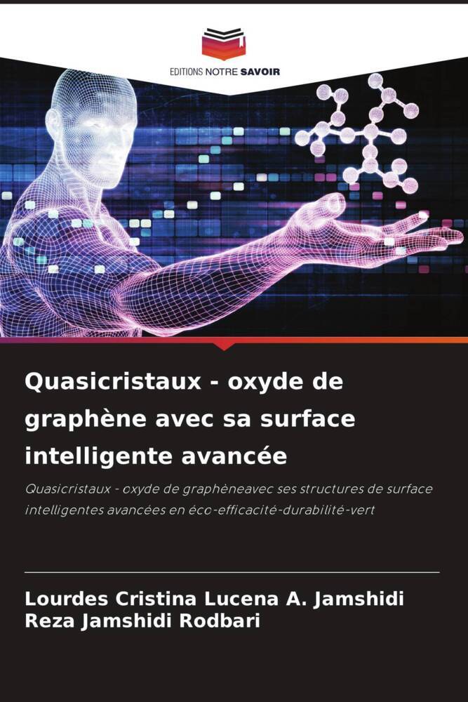 Quasicristaux - oxyde de graphène avec sa surface intelligente avancée