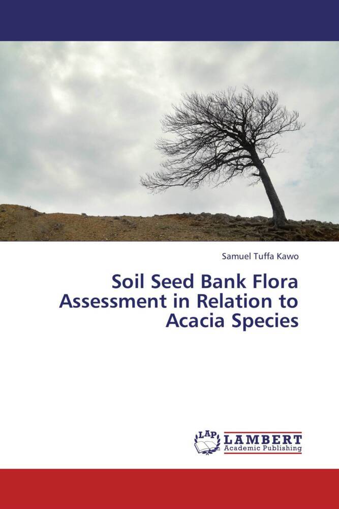 Soil Seed Bank Flora Assessment in Relation to Acacia Species