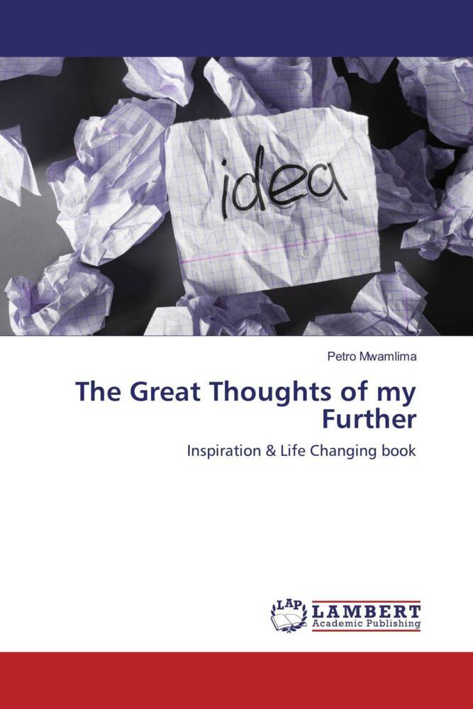 The Great Thoughts of my Further