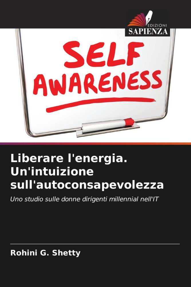 Liberare l'energia. Un'intuizione sull'autoconsapevolezza