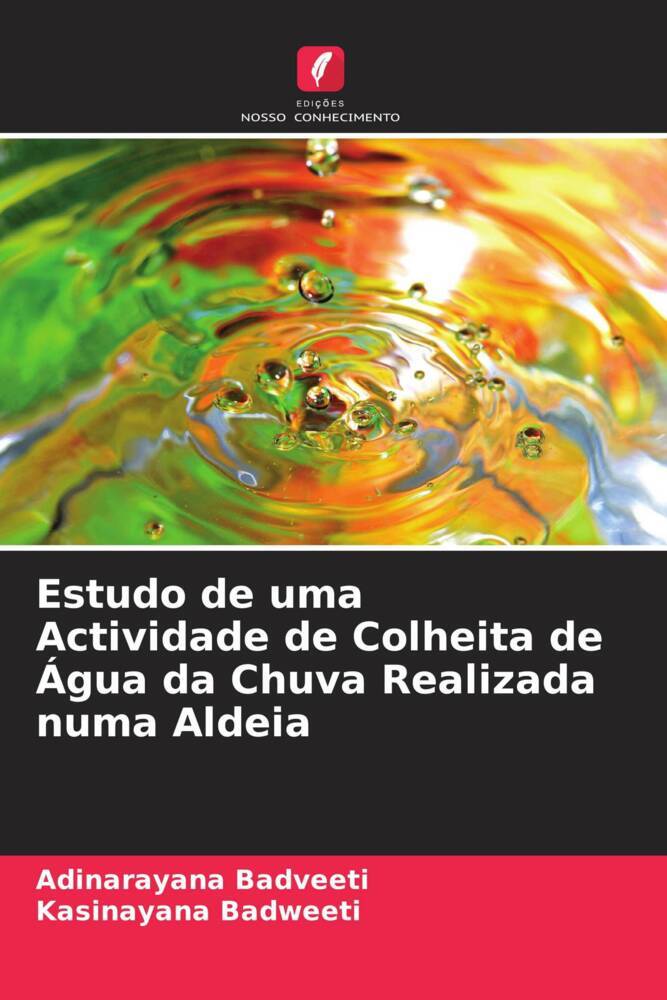 Estudo de uma Actividade de Colheita de Água da Chuva Realizada numa Aldeia