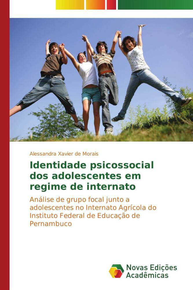 Identidade psicossocial dos adolescentes em regime de internato
