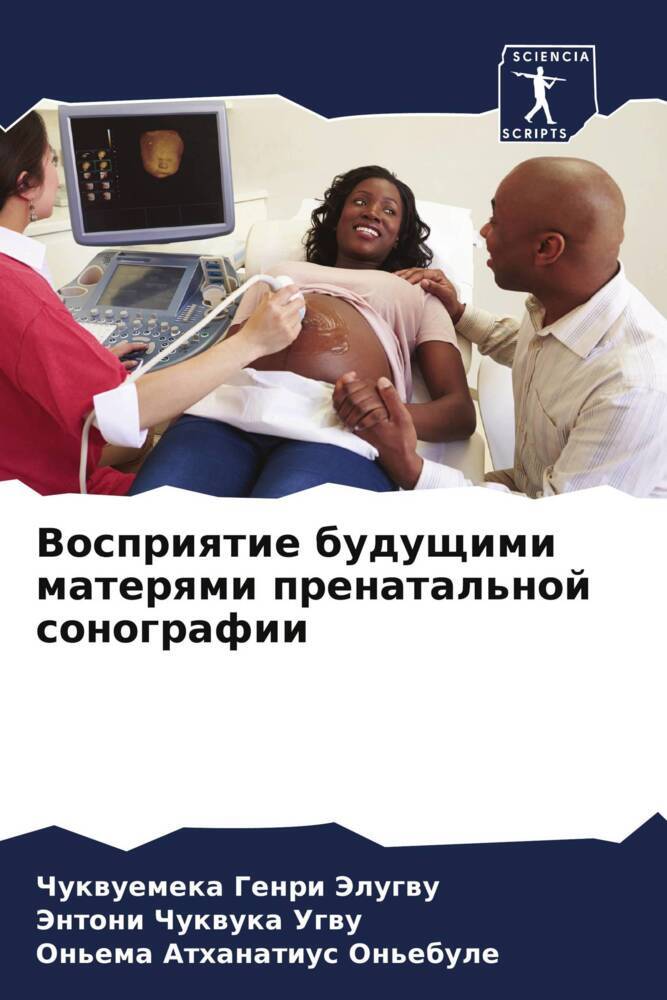 Vospriqtie buduschimi materqmi prenatal'noj sonografii