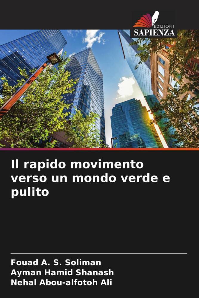 Il rapido movimento verso un mondo verde e pulito