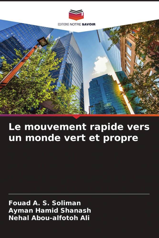 Le mouvement rapide vers un monde vert et propre