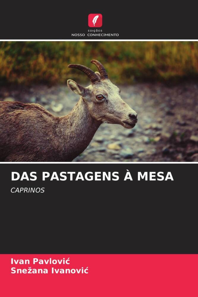DAS PASTAGENS À MESA