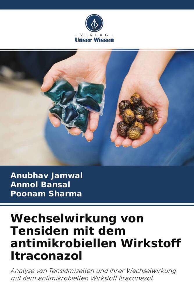 Wechselwirkung von Tensiden mit dem antimikrobiellen Wirkstoff Itraconazol