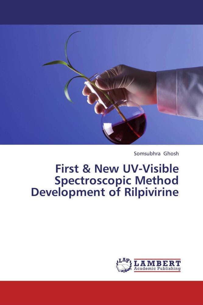 First & New UV-Visible Spectroscopic Method Development of Rilpivirine