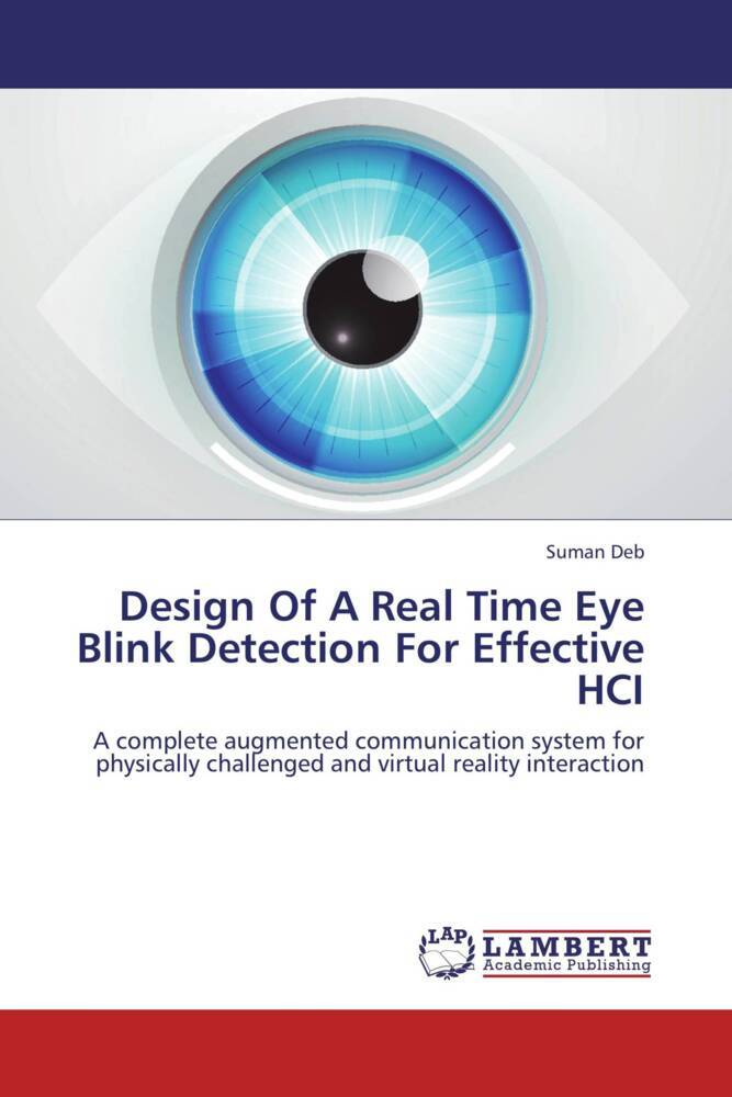 Design Of A Real Time Eye Blink Detection For Effective HCI