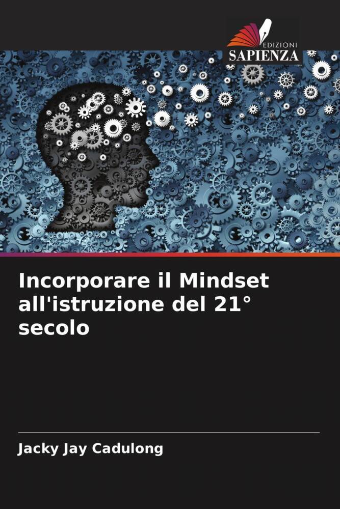 Incorporare il Mindset all'istruzione del 21° secolo