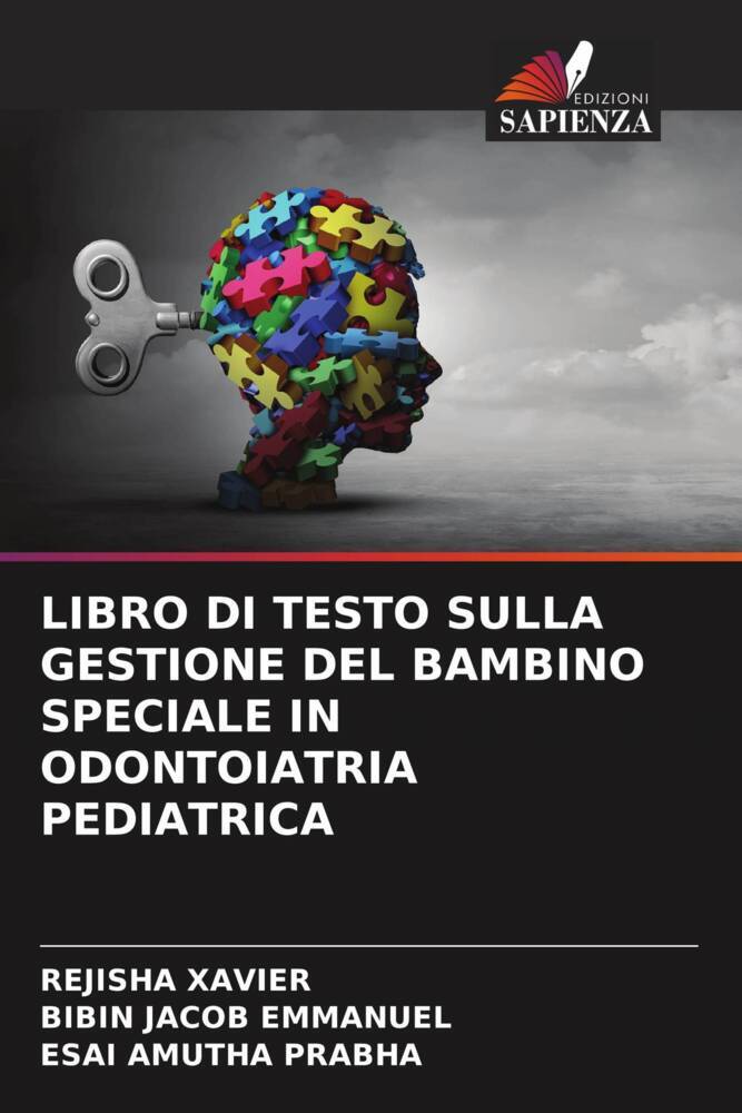 LIBRO DI TESTO SULLA GESTIONE DEL BAMBINO SPECIALE IN ODONTOIATRIA PEDIATRICA