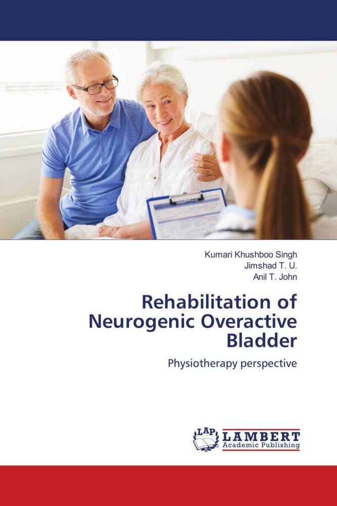 Rehabilitation of Neurogenic Overactive Bladder
