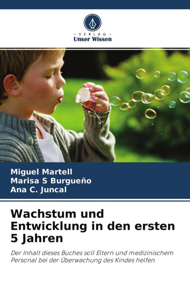 Wachstum und Entwicklung in den ersten 5 Jahren