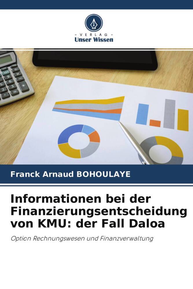 Informationen bei der Finanzierungsentscheidung von KMU: der Fall Daloa