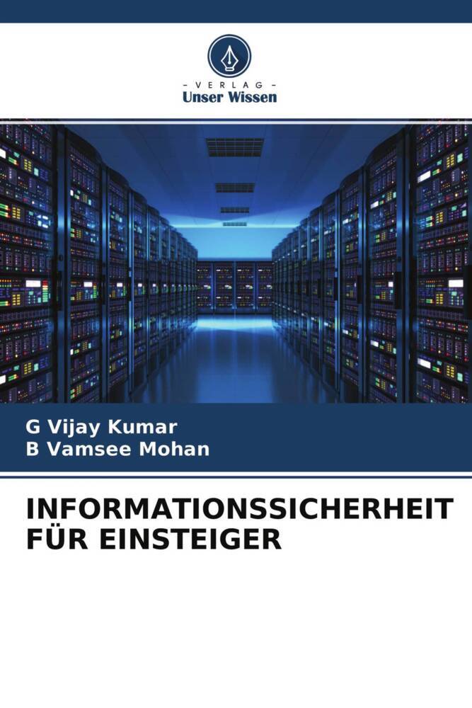 INFORMATIONSSICHERHEIT FÜR EINSTEIGER