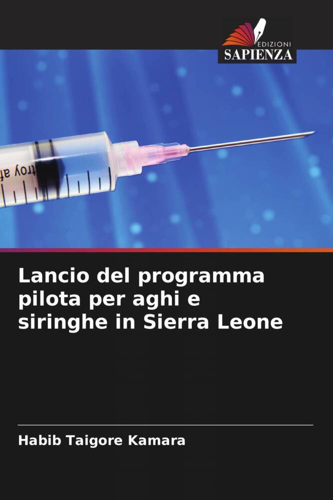 Lancio del programma pilota per aghi e siringhe in Sierra Leone