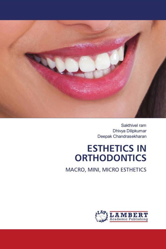 ESTHETICS IN ORTHODONTICS