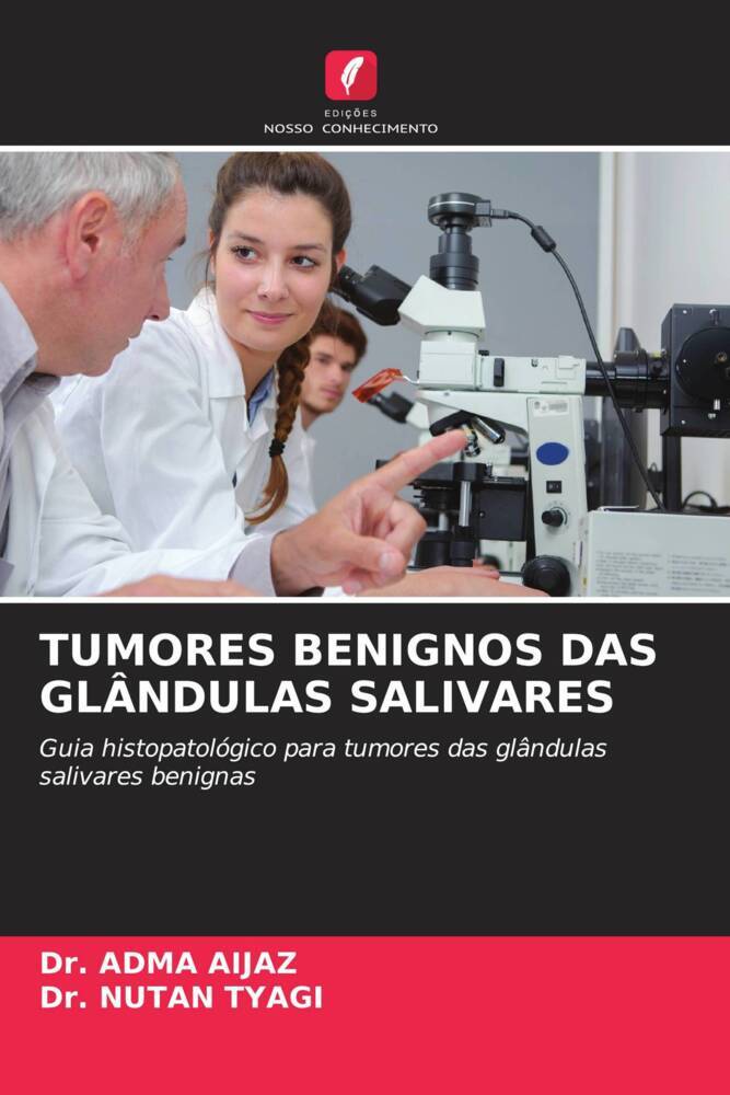 TUMORES BENIGNOS DAS GLÂNDULAS SALIVARES