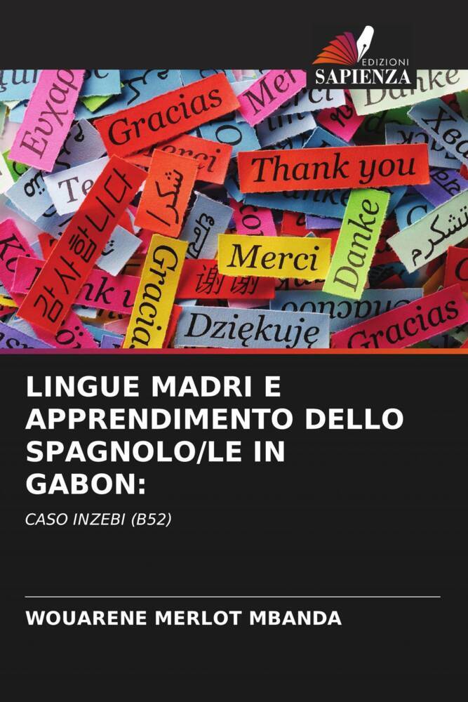 LINGUE MADRI E APPRENDIMENTO DELLO SPAGNOLO/LE IN GABON: