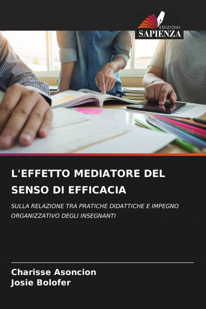 L'EFFETTO MEDIATORE DEL SENSO DI EFFICACIA