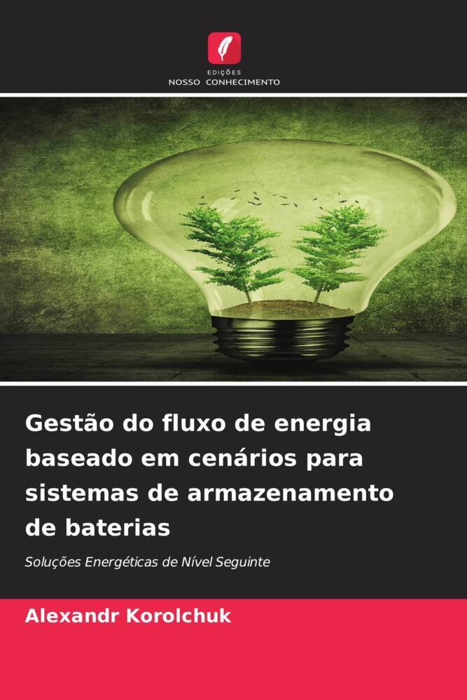 Gestão do fluxo de energia baseado em cenários para sistemas de armazenamento de baterias