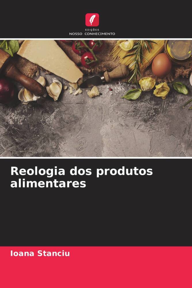 Reologia dos produtos alimentares