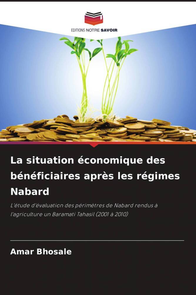 La situation économique des bénéficiaires après les régimes Nabard
