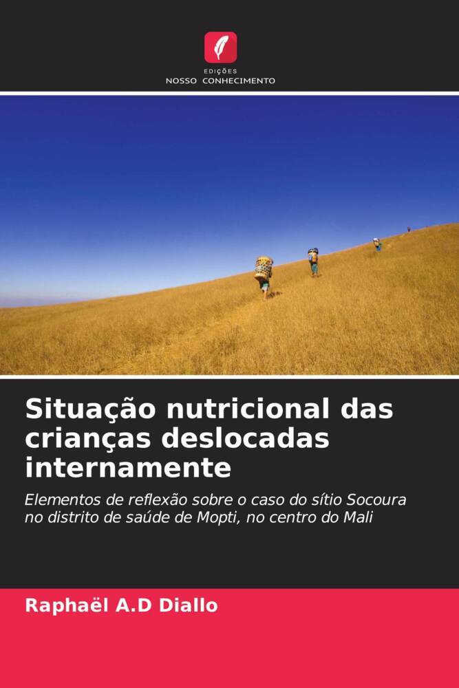 Situação nutricional das crianças deslocadas internamente
