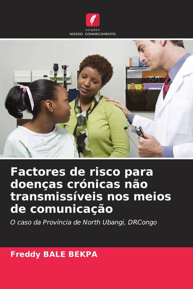 Factores de risco para doenças crónicas não transmissíveis nos meios de comunicação
