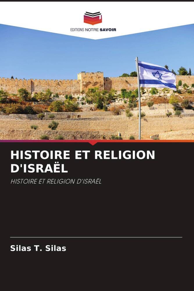 HISTOIRE ET RELIGION D'ISRAËL